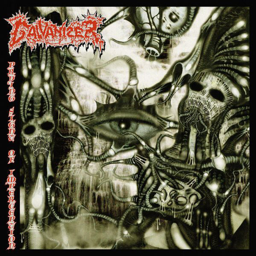 LP: Galvanizer — Prying Sight Of Imperception