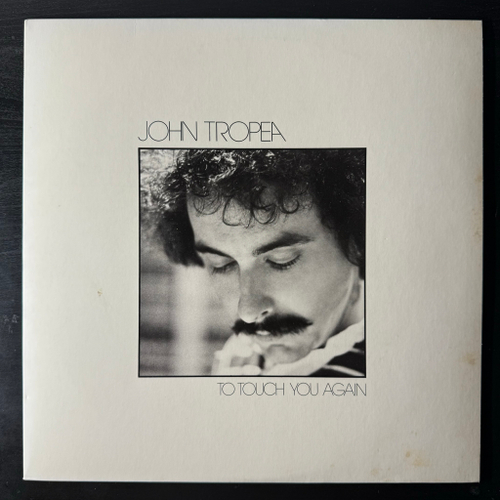 John Tropea ‎– To Touch You Again (Япония 1979г.)