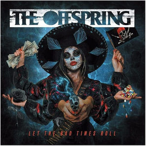 The Offspring / Let The Bad Times Roll (LP)