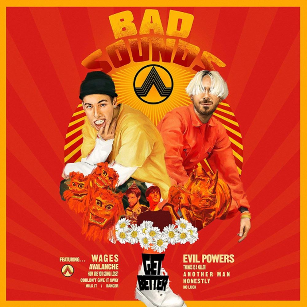 Bad Sounds / Get Better (CD)