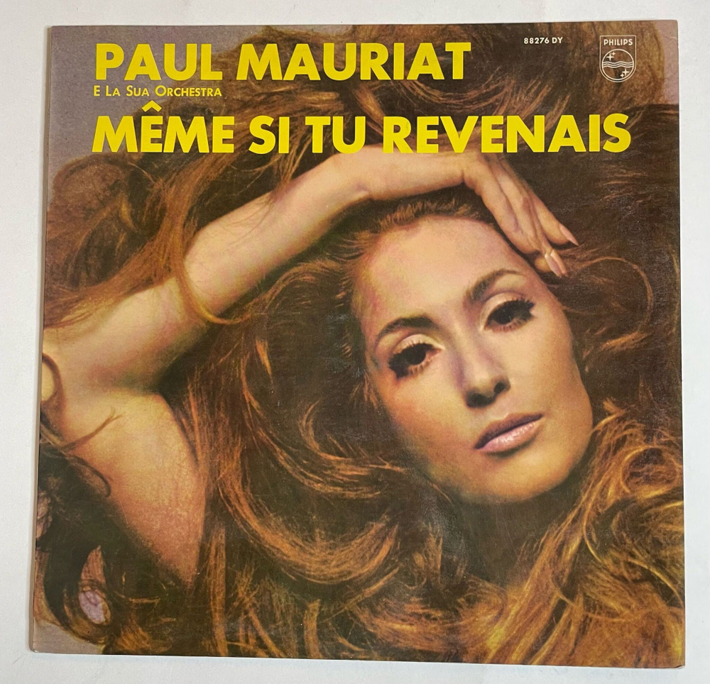 Винтажная виниловая пластинка LP Поль Мориа Paul Mauriat E La Sua Orchestra Meme Si Tu Revenais (Italy 1968)