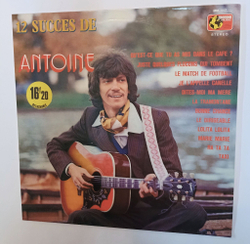 Винтажная виниловая пластинка LP Antoine 12 Succes De Antoine (France 1973)