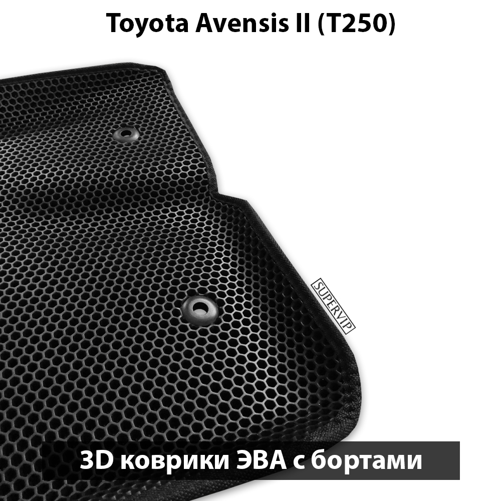 передние eva коврики в салон авто для toyota avensis II t250 от supervip