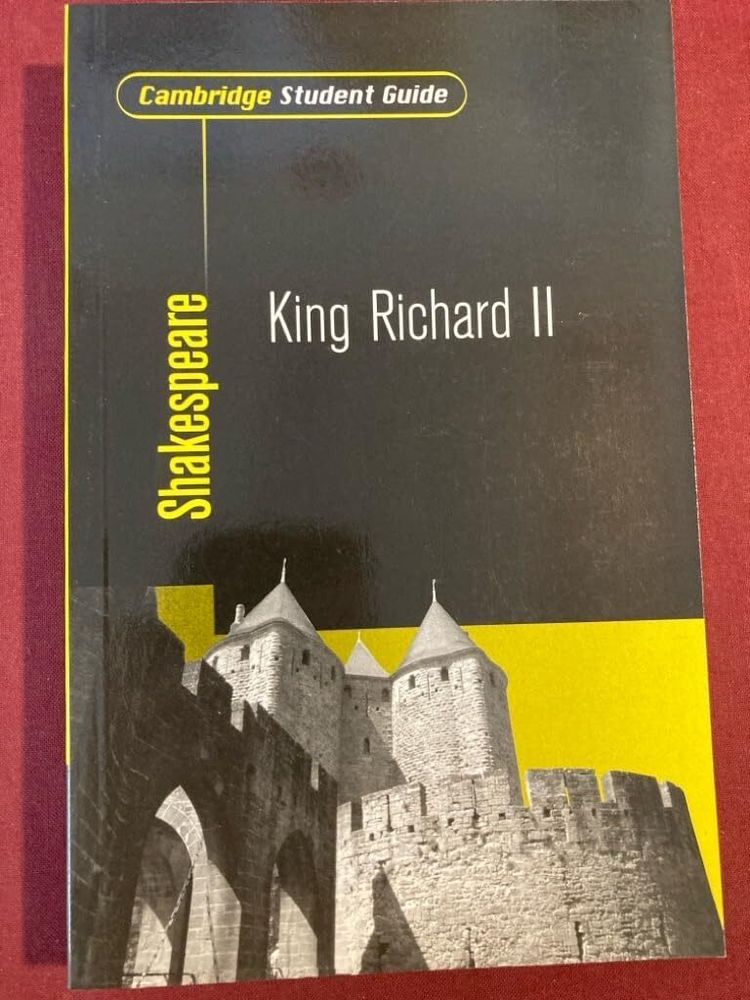 Cambridge Student Guide to King Richard II