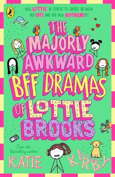 The Majorly Awkward BFF Dramas of Lottie
