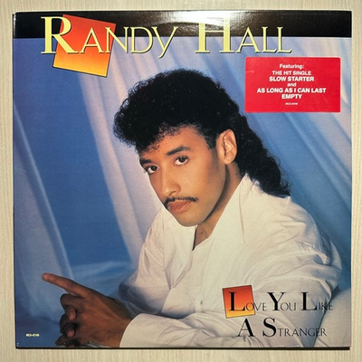 Randy Hall - Love You Like A Stranger (США 1988г.)