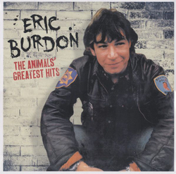 Виниловая пластинка Eric Burdon The Animals Greatest Hits