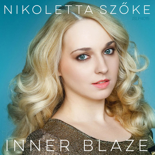 Nikoletta Szoke - Inner Blaze - Japan Import