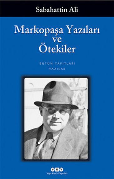 Markopaşa yazıları ve ötekiler