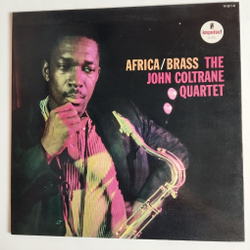 Винтажная виниловая пластинка LP The John Coltrane Quartet Africa Brass (Japan 1977) (No Obi)
