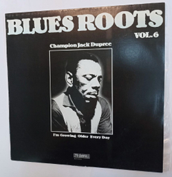 Винтажная виниловая пластинка Champion Jack Dupree Im Growing Older Every Day (Poland 1982)