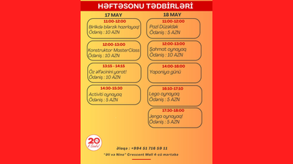 17-18 May. Həftəsonu Tədbirləri