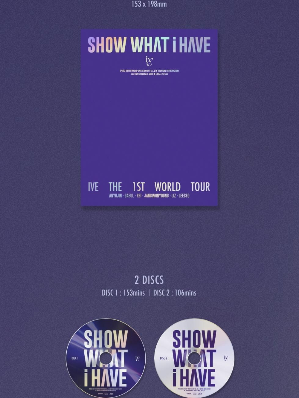 видео IVE - SHOW WHAT I HAVE THE 1ST WORLD TOUR BLU-RAY
