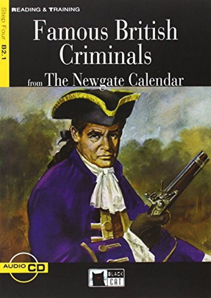 Famous British Criminals (from The Newgate Calendar)  +D (Engl)