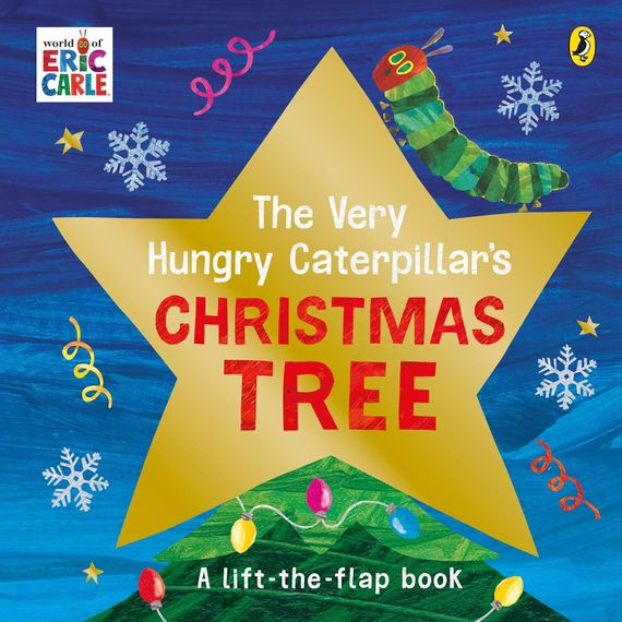 The Very Hungry Caterpillar&#39;s Christmas Tree