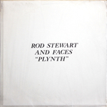 Rod Stewart & Faces / Plynth (LP)