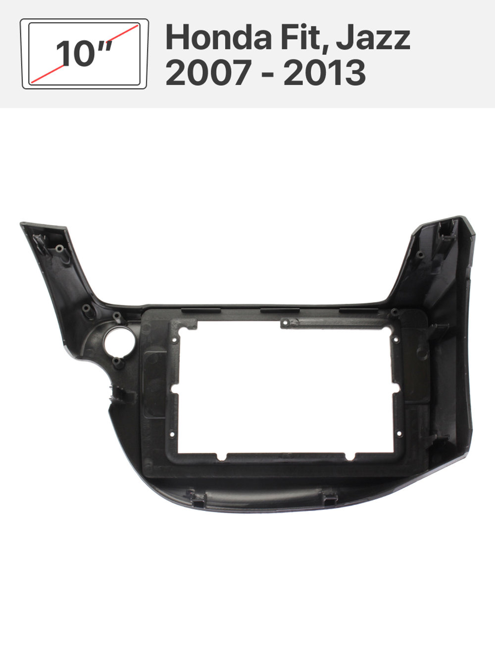 Установочный комплект 10" Honda Fit, Jazz 2007 - 2013