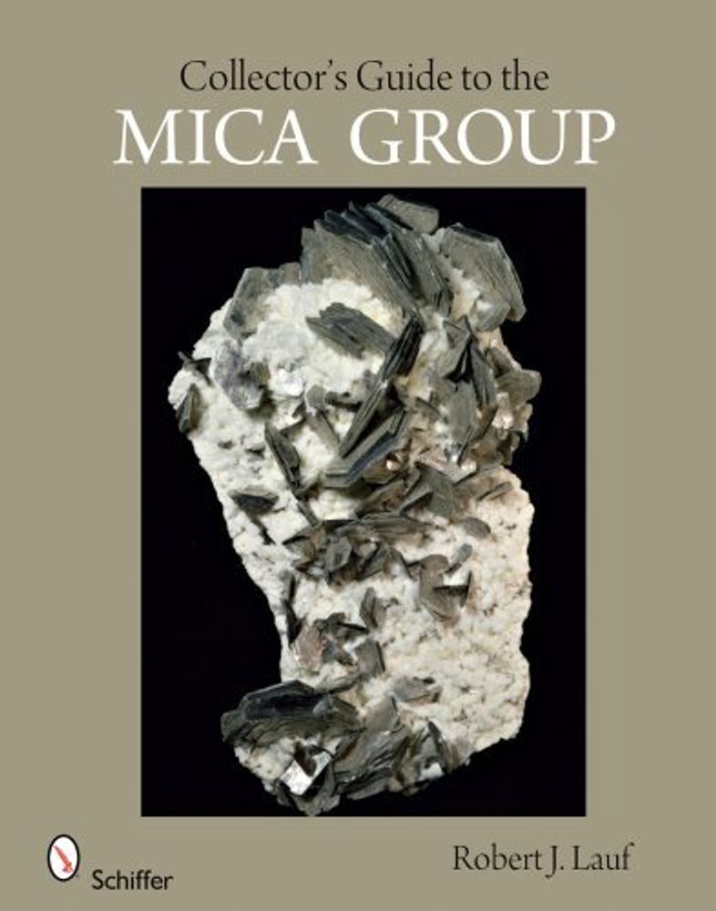 Collector&#39;s Guide to the Mica Group