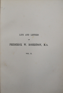 Robertson F. W. Life and letters of Frederick W. Robertson, M.A. Робертсон Ф. Жизнь и письма Фредери