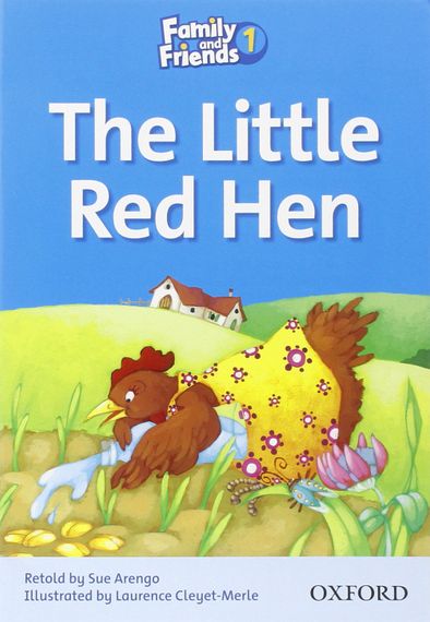 Family and Friends The Little Red Hen