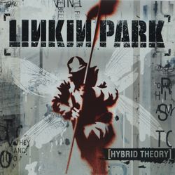 Linkin Park. Hybrid Theory (LP) Линкин Парк