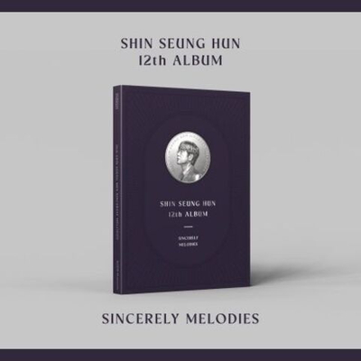 Альбом SHIN SEUNG HUN - SINCERELY MELODIES 12th Album