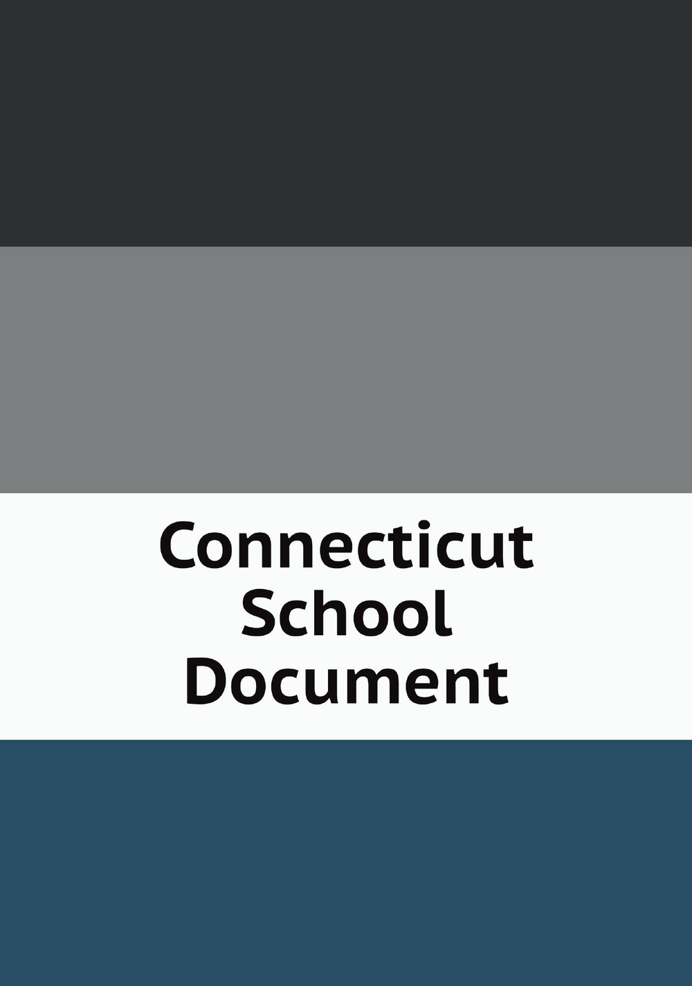Connecticut School Document | Сборник