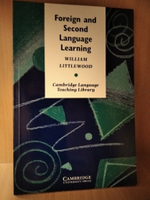 Foreign and Second Language Learning: Language Acquisition Research and its Implications for the Classroom (Cambridge Language Teaching Library) 1st Edition
