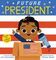 Future President - Future Baby