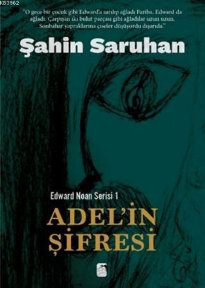 Adel&#39;in Şifresi - Edward Noan Serisi 1