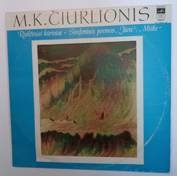 M. K. Ciurlionis Чюрленис Lietuvos TSR Valstybines Filharmonijos Simfoninis Orkestras Simfonines Poemos Jura, Miske (USSR 1981)
