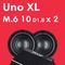 Uno XL + M.6 10" V.2 D2 x 2