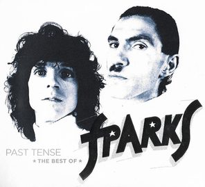 Sparks / Past Tense : The Best Of Sparks (2CD)