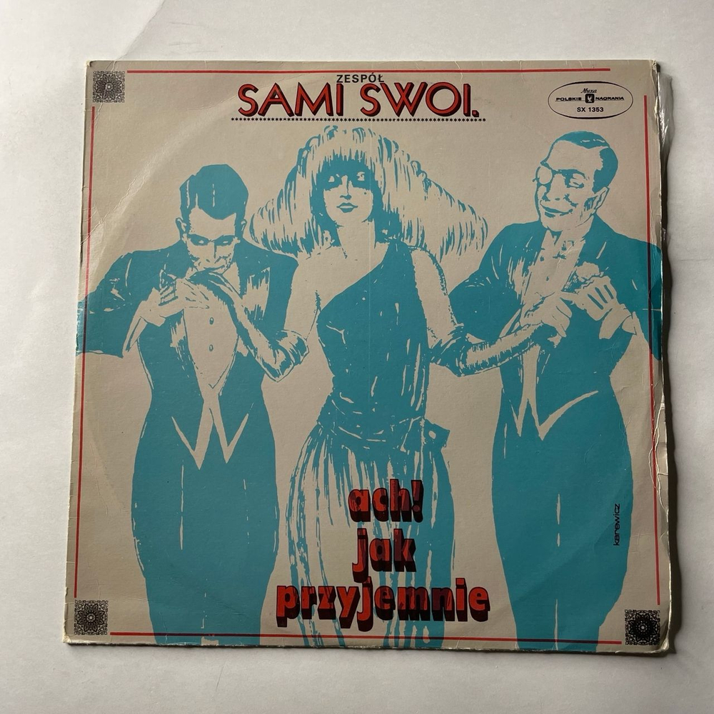 Винтажная виниловая пластинка LP Sami Swoi Все Свои, Ach Jak Przyjemnie (Польша 1976)