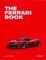 The Ferrari Book - The Car Book Series