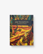 Assouline Книга Jim Thompson: Beyond Silk, Beyond Thailand на английском языке