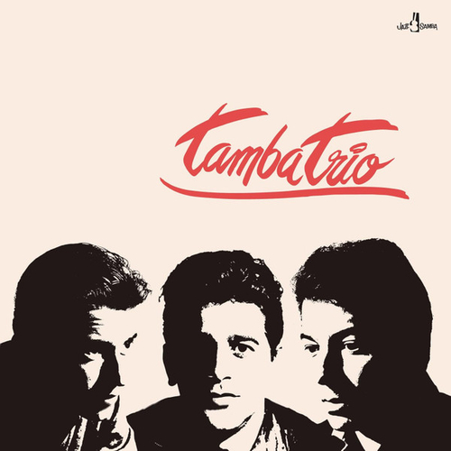 Tamba Trio - Tamba Trio - 2025 Reissue