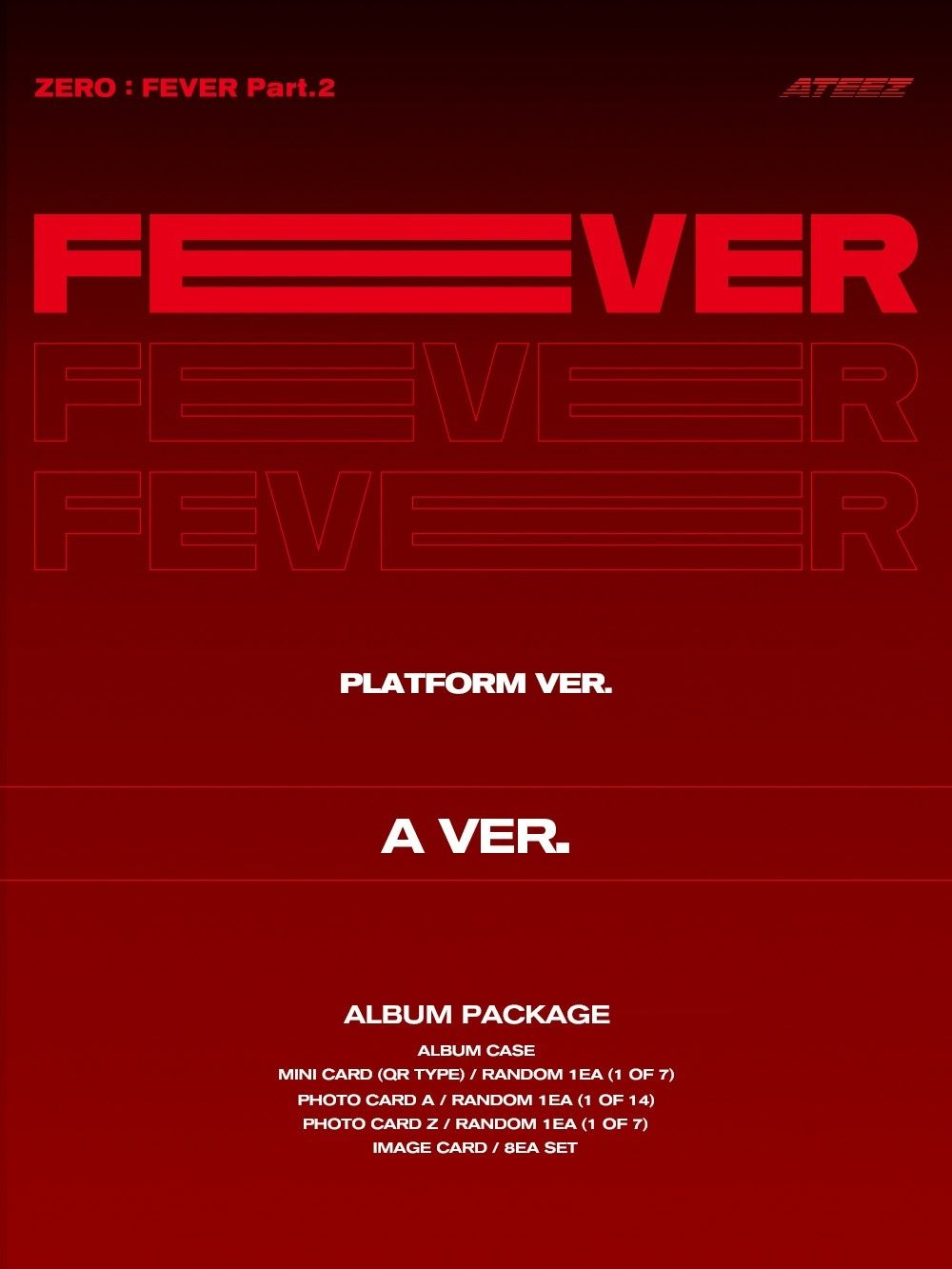 Альбом ATEEZ - ZERO : FEVER PART.2 PLATFORM RANDOM Version