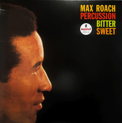 Max Roach - Percussion Bitter Sweet - Verve Vault Series