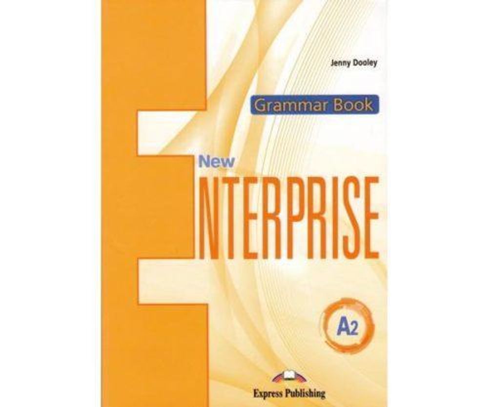 New Enterprise A2. Grammar book with digibook app. Грамматический справочник (с ссылкой на электронное приложение)