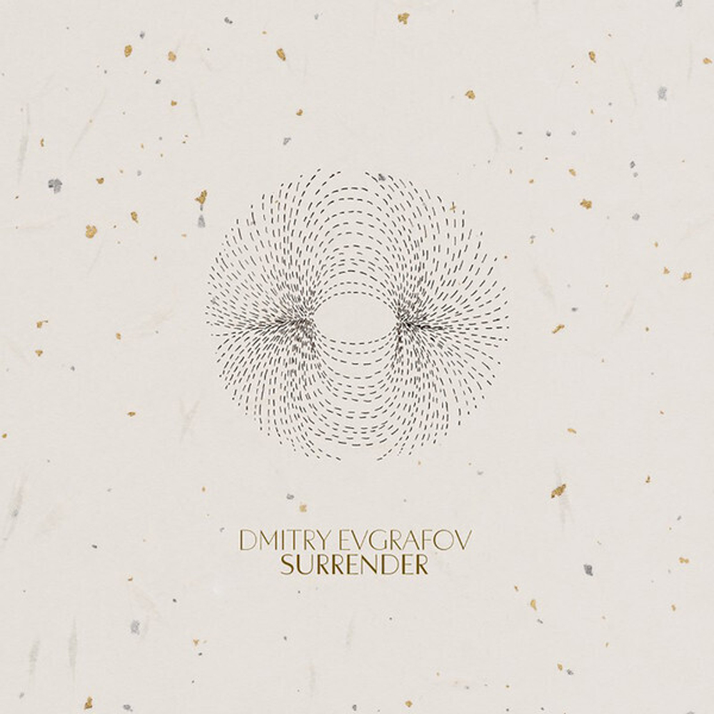 LP: Dmitry Evgrafov — Surrender