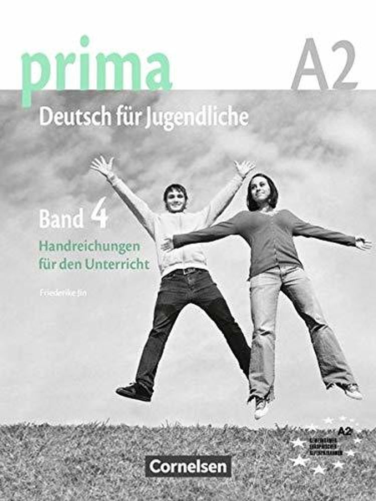 Prima  A2 (Band 4)  Handreichungen fuer den Unterricht