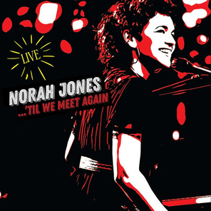 Norah Jones / ...‘Til We Meet Again (Live)(2LP)