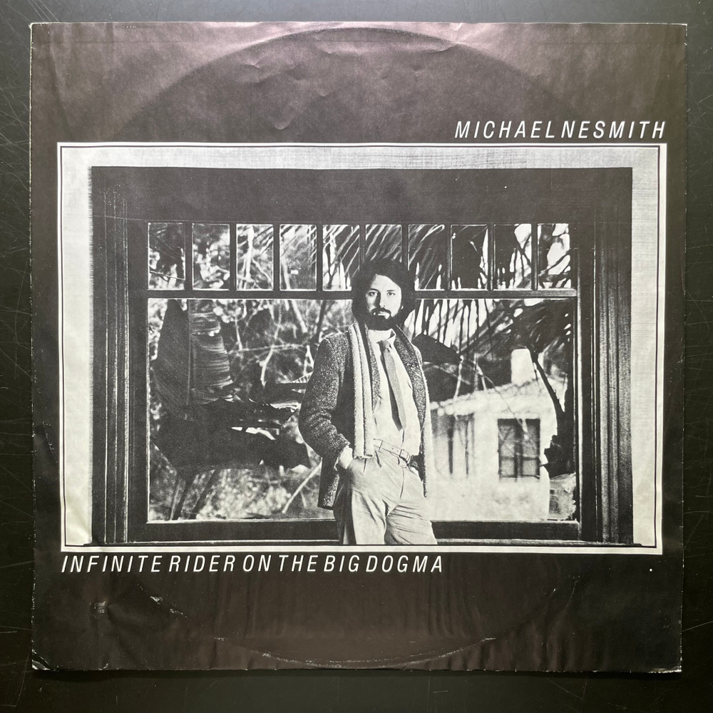 Michael Nesmith ‎– Infinite Rider On The Big Dogma (Германия 1979г.)
