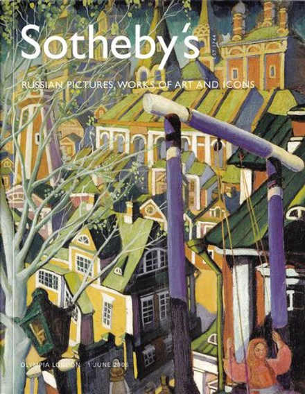 Каталог аукциона Sotheby's, Лондон, Русская живопись, предметы искусства и иконы от 1 июня 2006 года