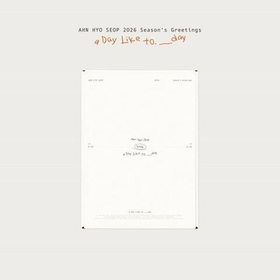 (ПРЕДЗАКАЗ) товары AHN HYO SEOP - A Day Like to.___day 2026 Season's Greetings