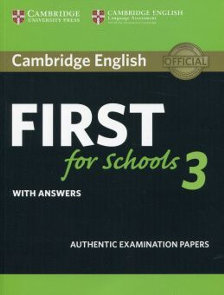 Cambridge English First for Schools 3 Student&#39;s Book with Answers