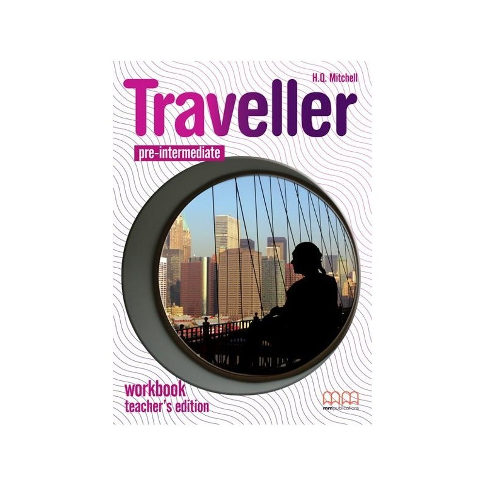 Traveller Pre-Intermediate Workbook Teacher's Edition