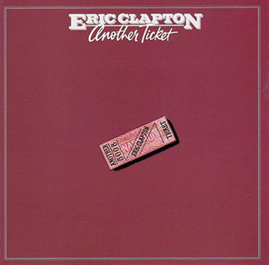 Eric Clapton / Another Ticket (CD)
