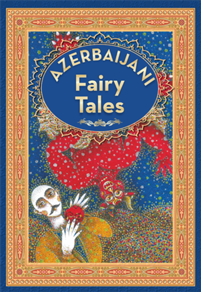 Azerbaijan Fairy Tales 3